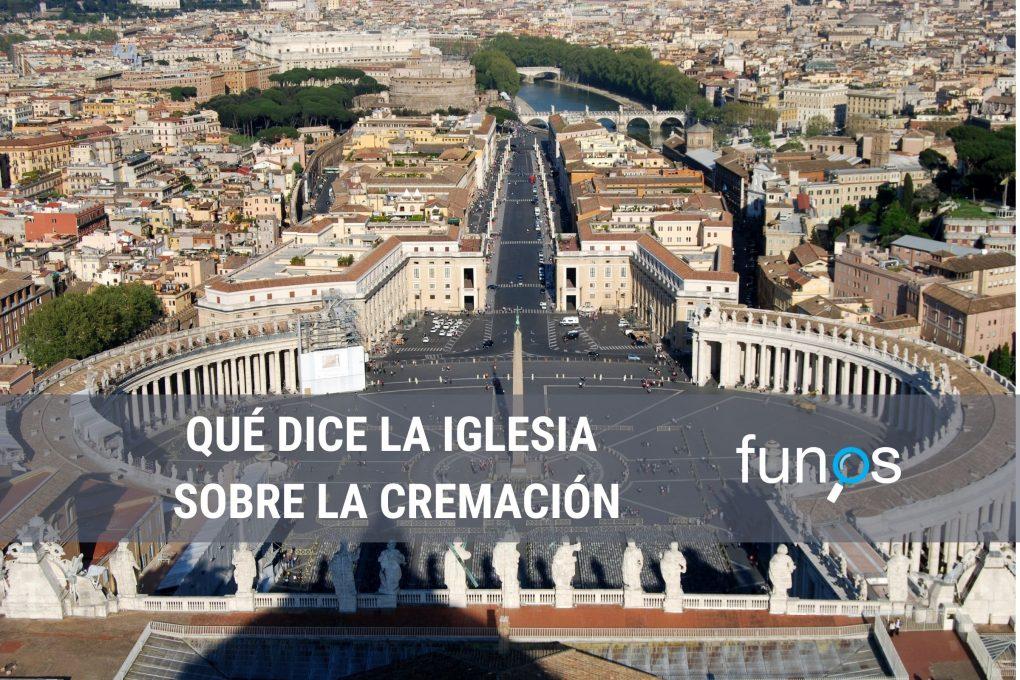 Post sobre Qué dice la Iglesia sobre la cremación en Funos